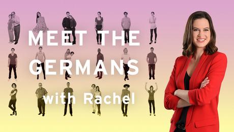DW Meet the Germans with Rachel (Sendungslogo Composite)
