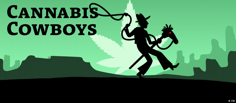 DW Podcast Cannabis Cowboys